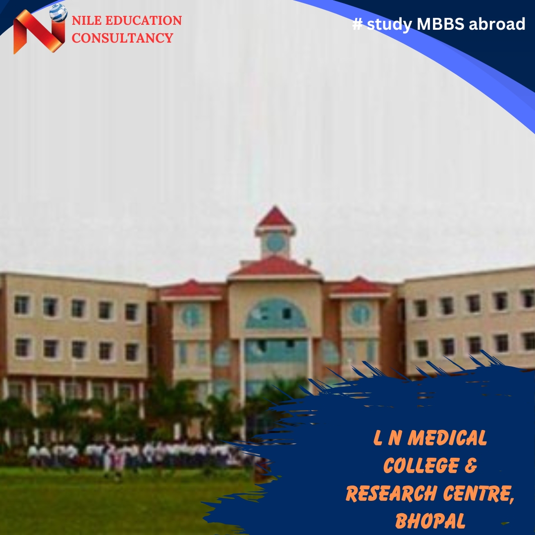 L N Medical College & Research Centre